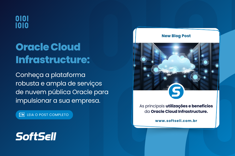Capa para artigo do blog SoftSell sobre Oracle Cloud Infrastructure e os benefícios de migrar para a nuvem.